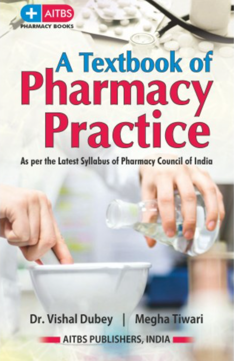 A Textbook of Pharmacy Practice, 1/Ed.